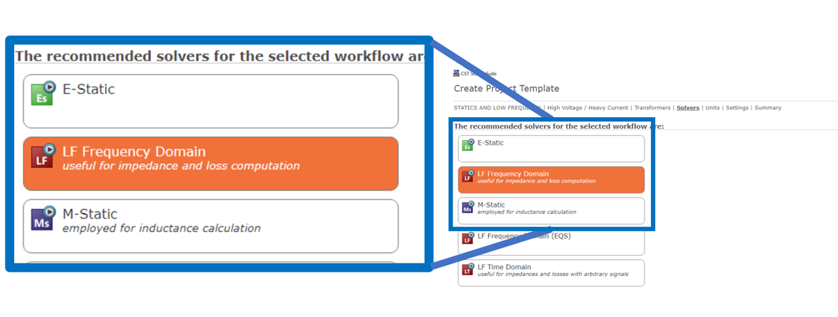 SIMULIA CST solvers recommendations in the Project Template menu